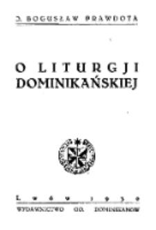 O liturgji dominikańskiej