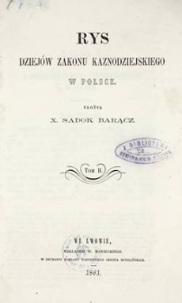 Rys dziejów Zakonu Kaznodziejskiego w Polsce, T. 2