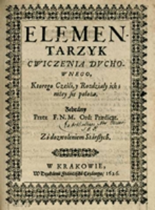 Elementarzyk cwiczenia dvchownego : ktorego częśći y rozdziały ich; niżey się położą