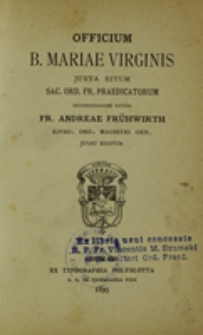 Officium B. Mariae Virginis iuxta ritum Sac. Ord. Fr. Praedicatorum