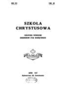 Szkoła Chrystusowa : czasopismo poświęcone zagadnieniom życia wewnętrznego. R. 8 (1937) T. 15