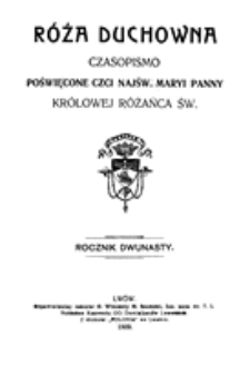 Róża Duchowna - R. 12 (1909) n. 1-12