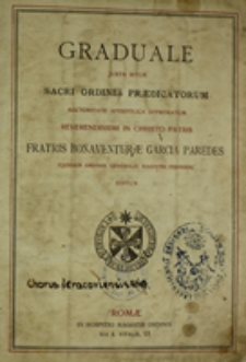 Graduale juxta ritum Sacri Ordinis Praedicatorum